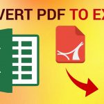 Convert PDF to Excel: How to Convert PDF to XLS or XLSX on Computer